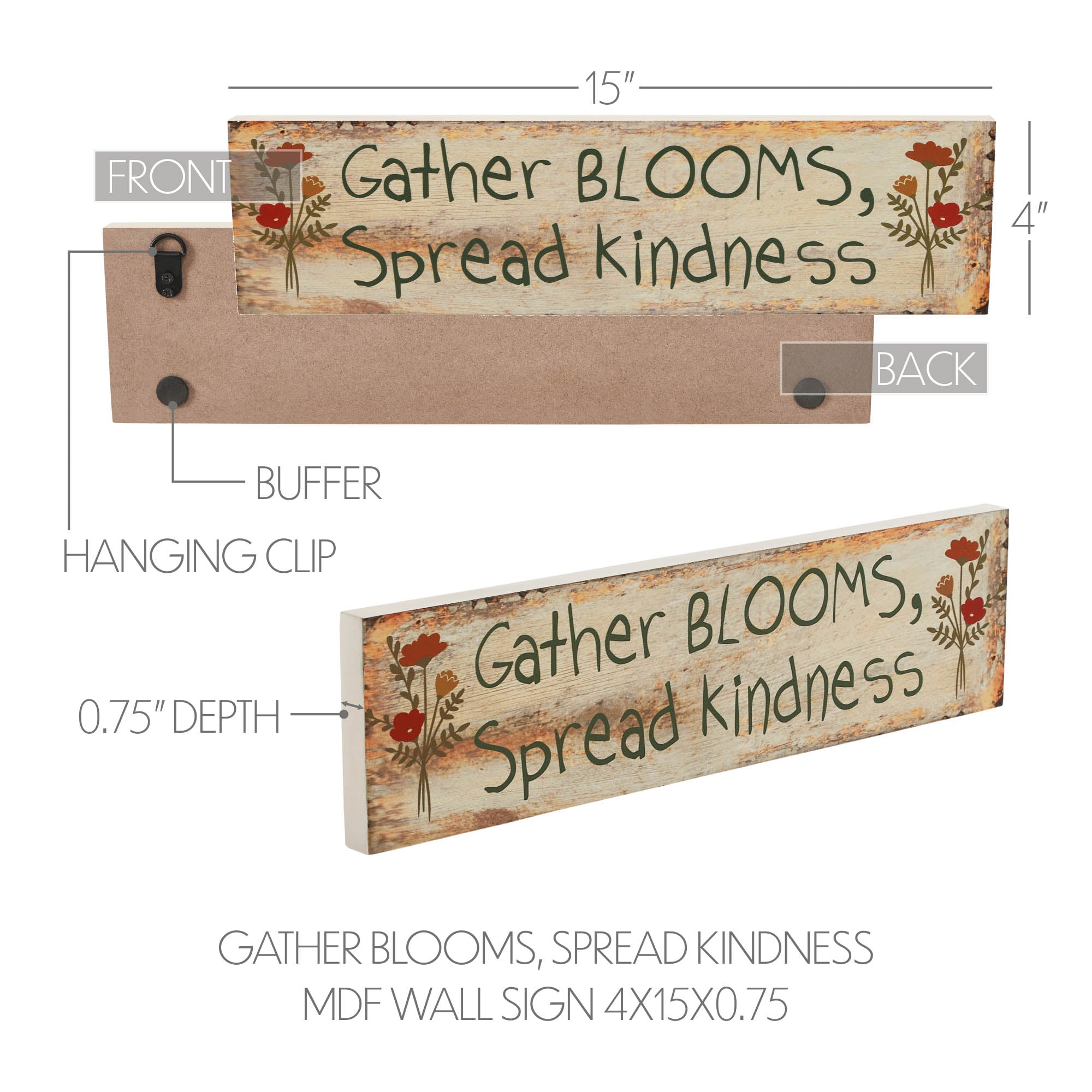 Spring In Bloom Gather Blooms, Spread Kindness Wall Sign 4x15x0.75