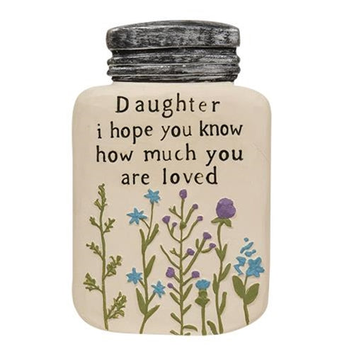 Daughter I Hop You Know How Much You Are Loved Resin Mason Jar