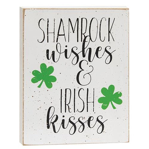 Shamrock Wishes & Irish Kisses Block Sign