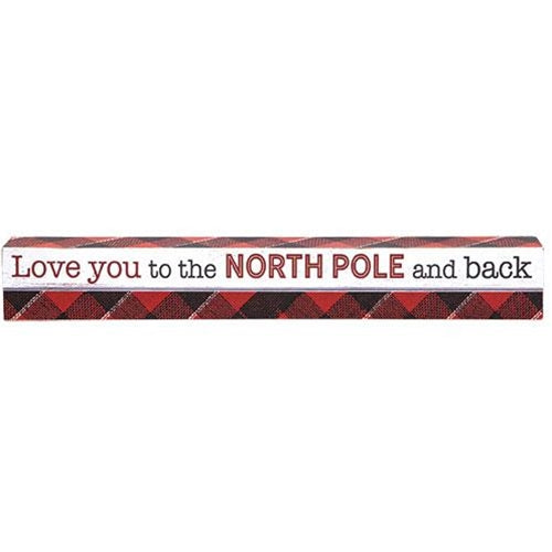 Love You to the North Pole/ May Your Days Be Merry Sign  (2 Count Assortment)